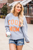 Cool Mom Graphic Print Cording Sweatshirt