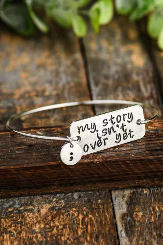 My Story Isnt Over Yet Bracelet