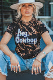 Hey, Cowboy Tie Dye Print Short Sleeve T Shirt