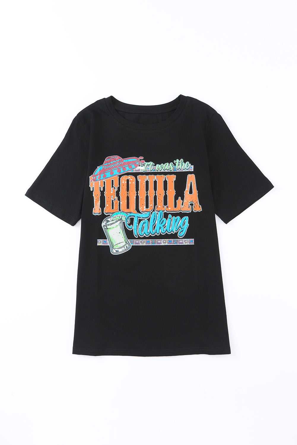 It Was The Tequila Talking Graphic Short Sleeve T-shirt